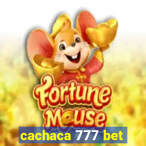 cachaca 777 bet
