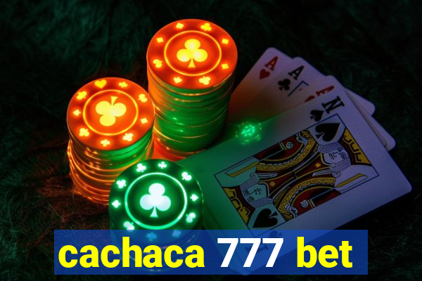 cachaca 777 bet