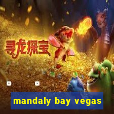 mandaly bay vegas