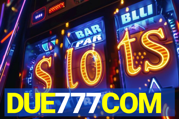 DUE777COM