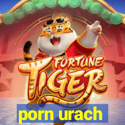 porn urach