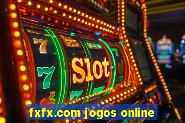 fxfx.com jogos online