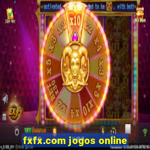 fxfx.com jogos online