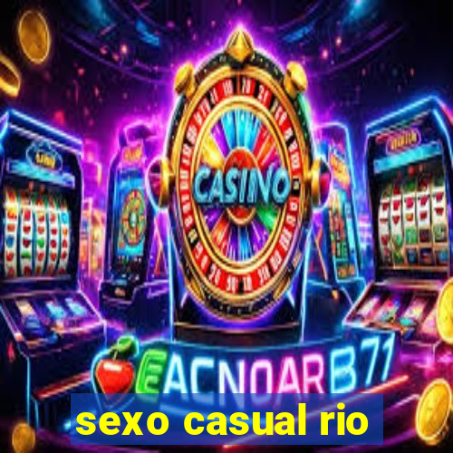 sexo casual rio