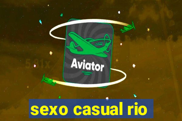 sexo casual rio