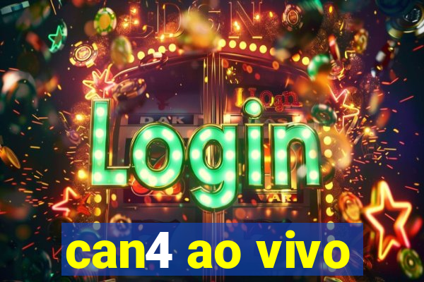 can4 ao vivo