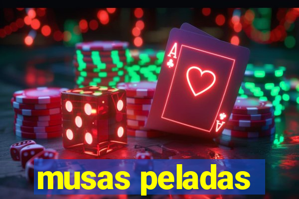 musas peladas
