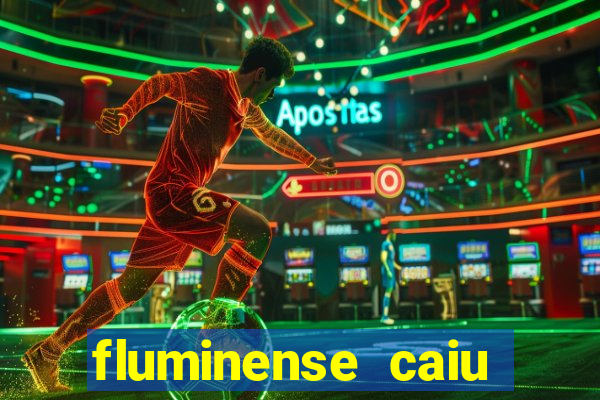 fluminense caiu para a serie c