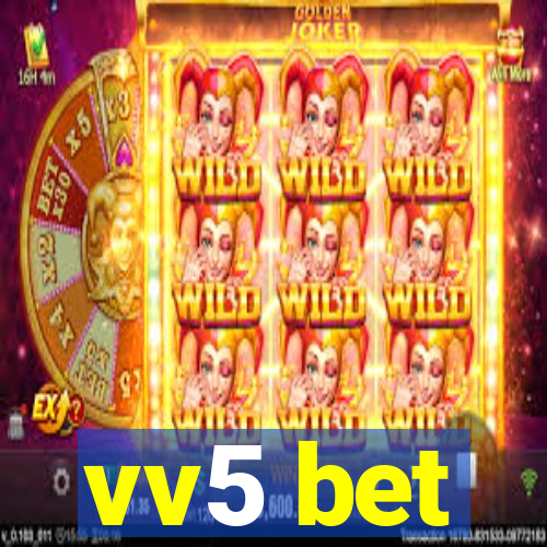 vv5 bet