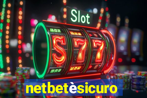 netbetèsicuro