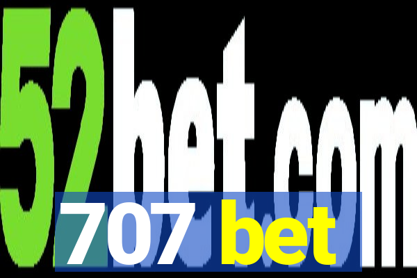 707 bet