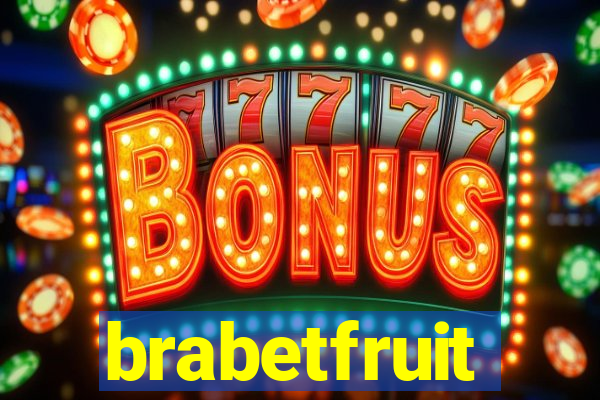 brabetfruit