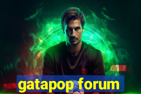 gatapop forum