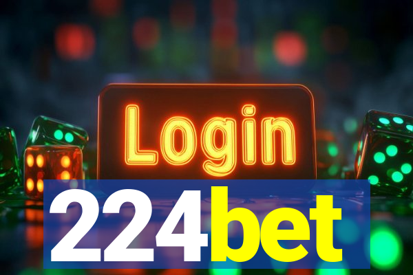 224bet