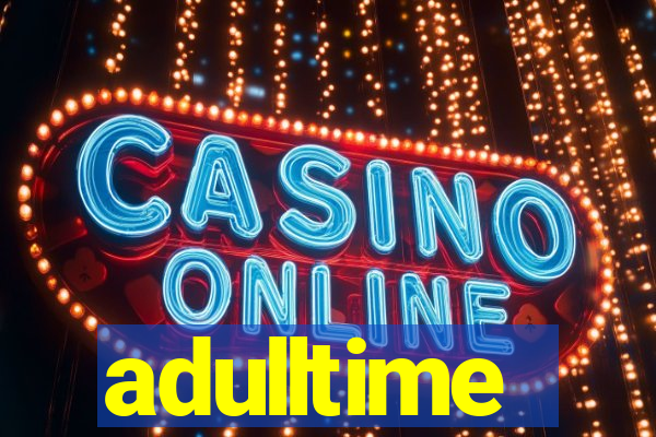 adulltime