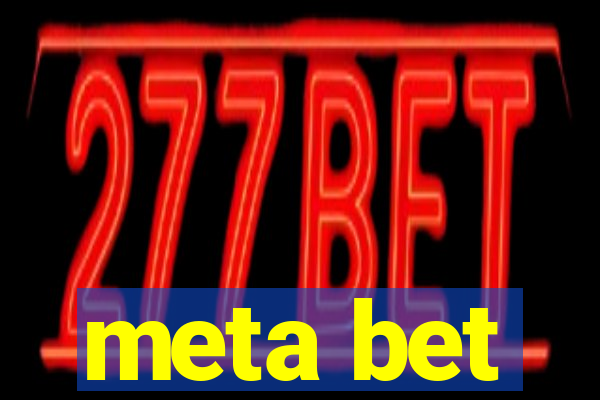 meta bet