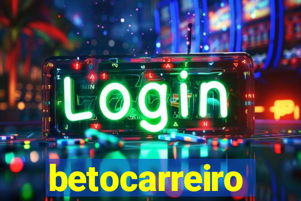 betocarreiro