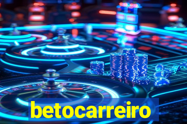 betocarreiro