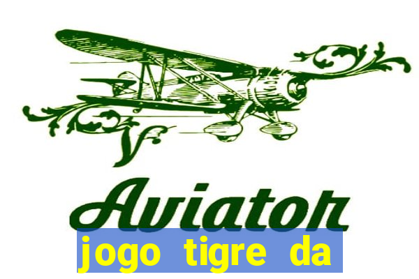 jogo tigre da sorte é confiável