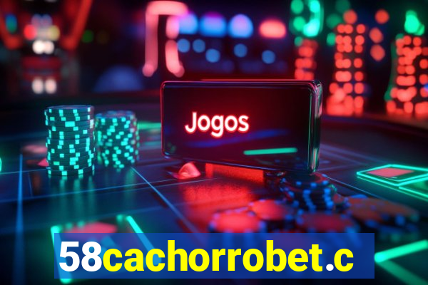 58cachorrobet.com