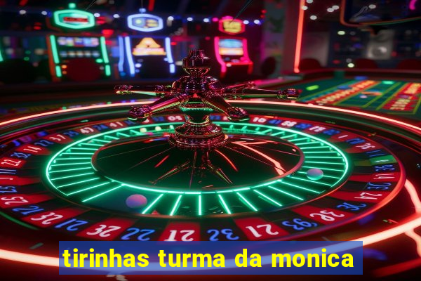 tirinhas turma da monica