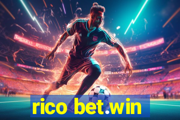 rico bet.win
