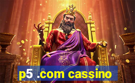 p5 .com cassino