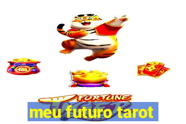 meu futuro tarot