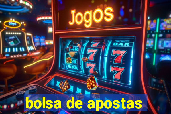 bolsa de apostas