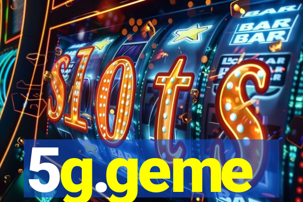 5g.geme