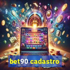 bet90 cadastro
