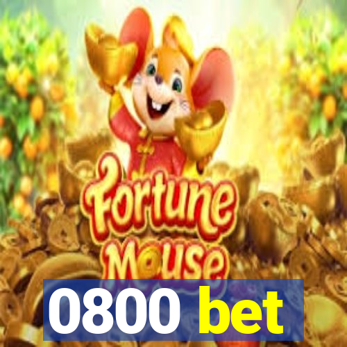 0800 bet
