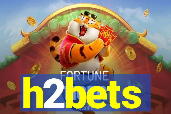 h2bets