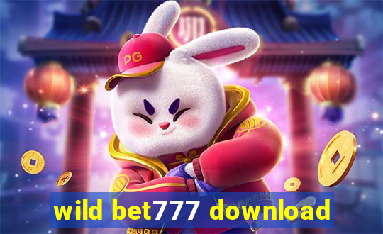 wild bet777 download