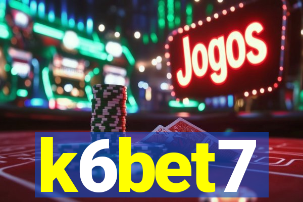 k6bet7