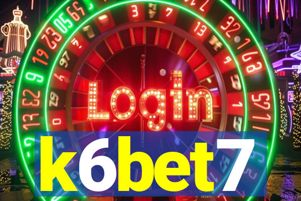k6bet7