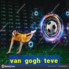 van gogh teve filhos van