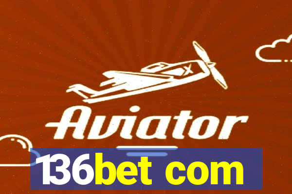 136bet com
