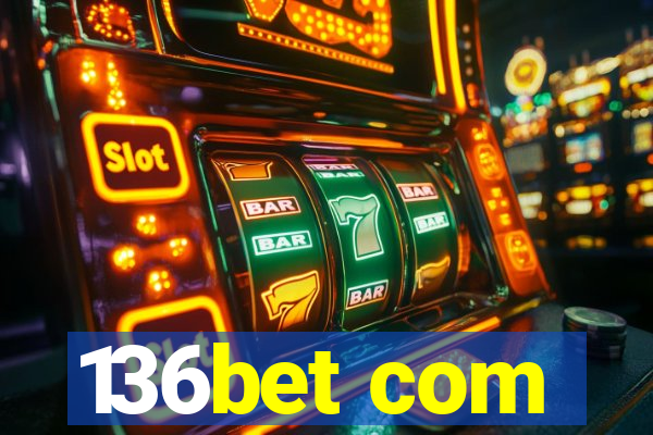 136bet com