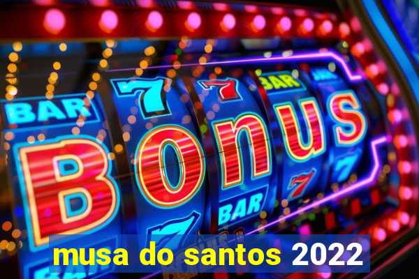 musa do santos 2022