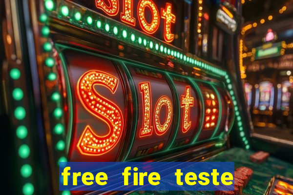 free fire teste grátis jogar agora