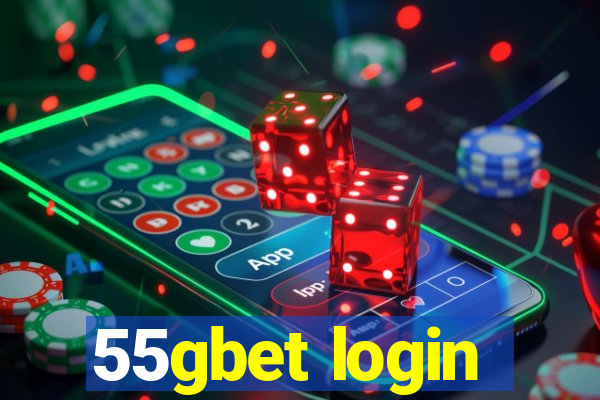 55gbet login