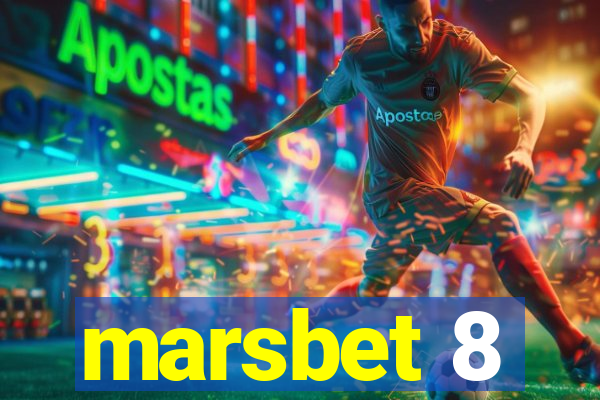 marsbet 8