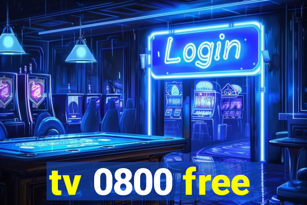 tv 0800 free