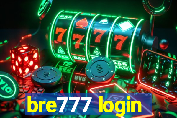 bre777 login