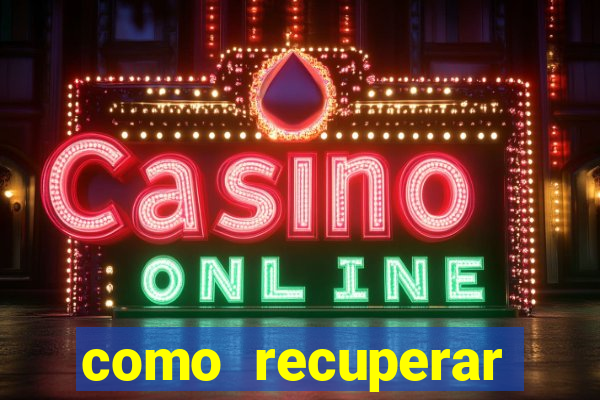 como recuperar dinheiro perdido em apostas