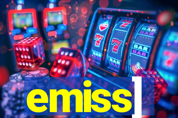 emiss]