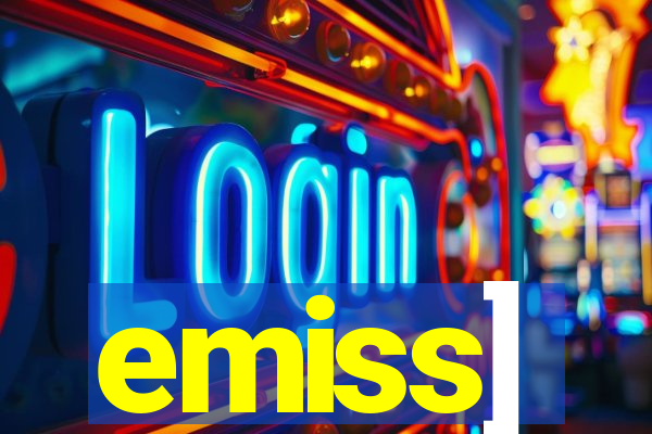 emiss]