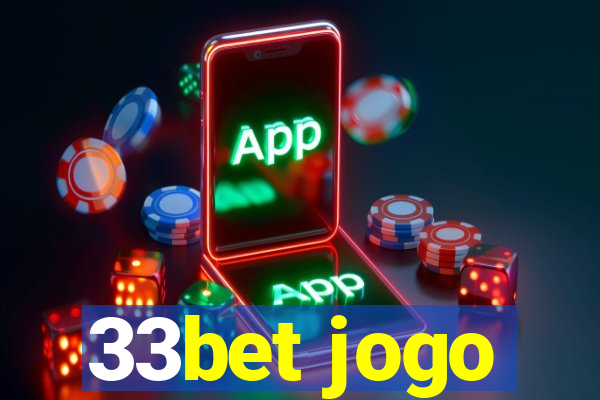 33bet jogo