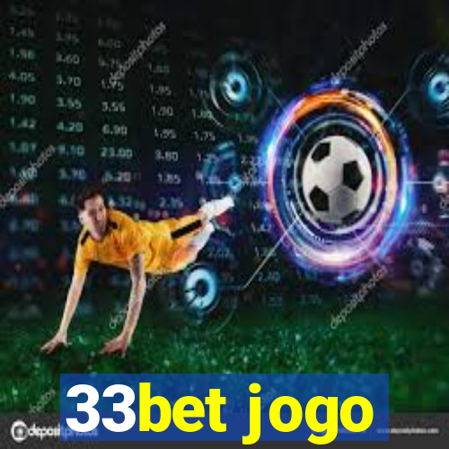 33bet jogo